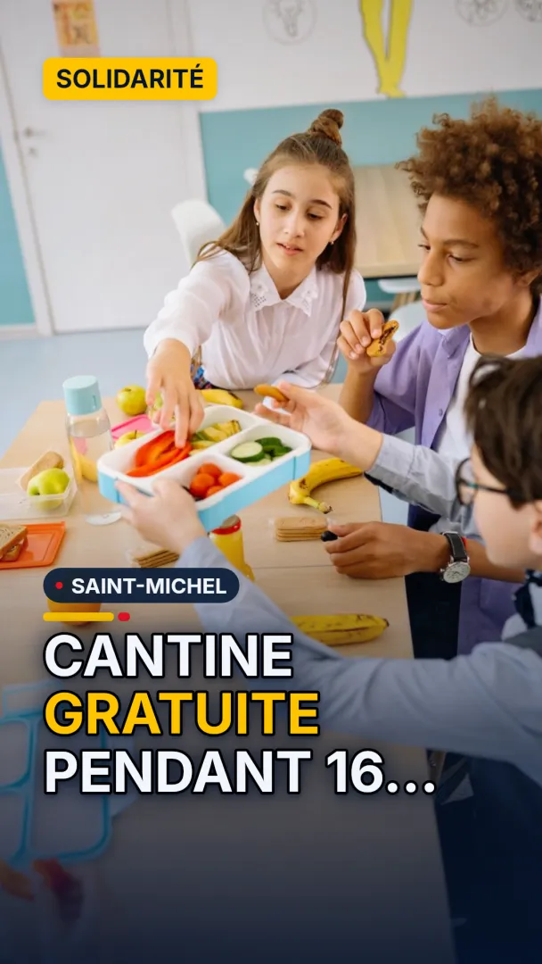 Cantine gratuite pendant 16 ans