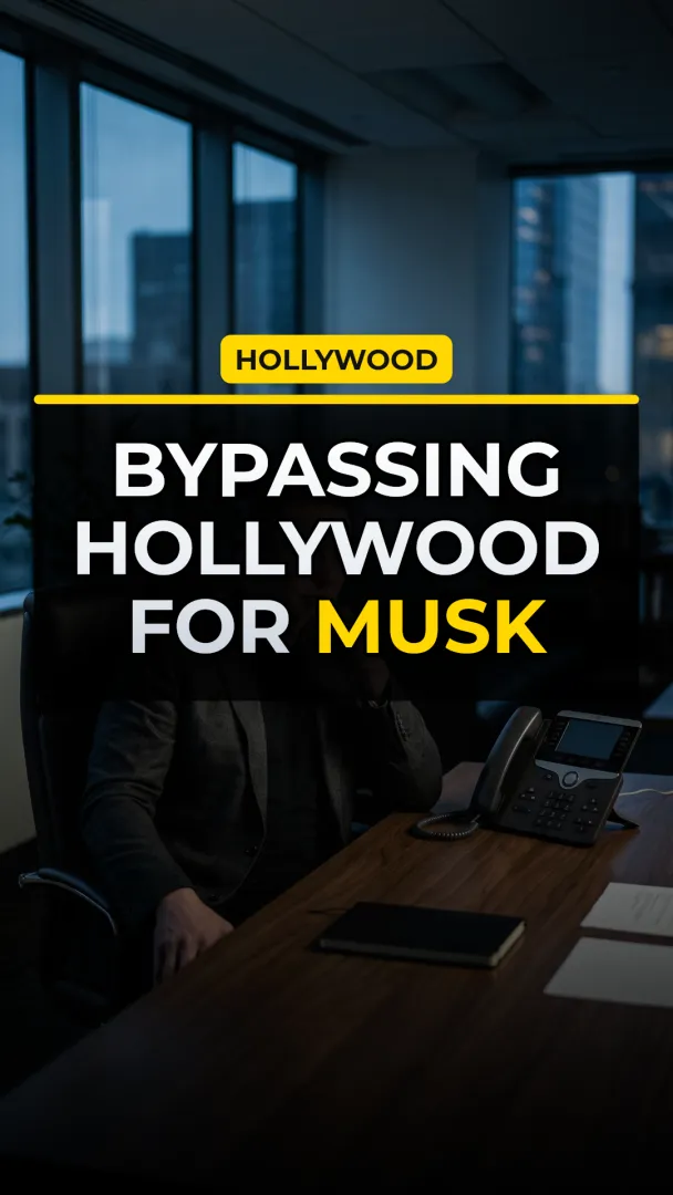 Bypassing Hollywood For Musk
