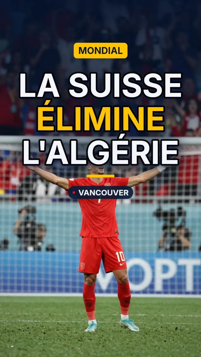 Switzerland beat Algeria 2-0 to reach World Cup Round of 16 in style