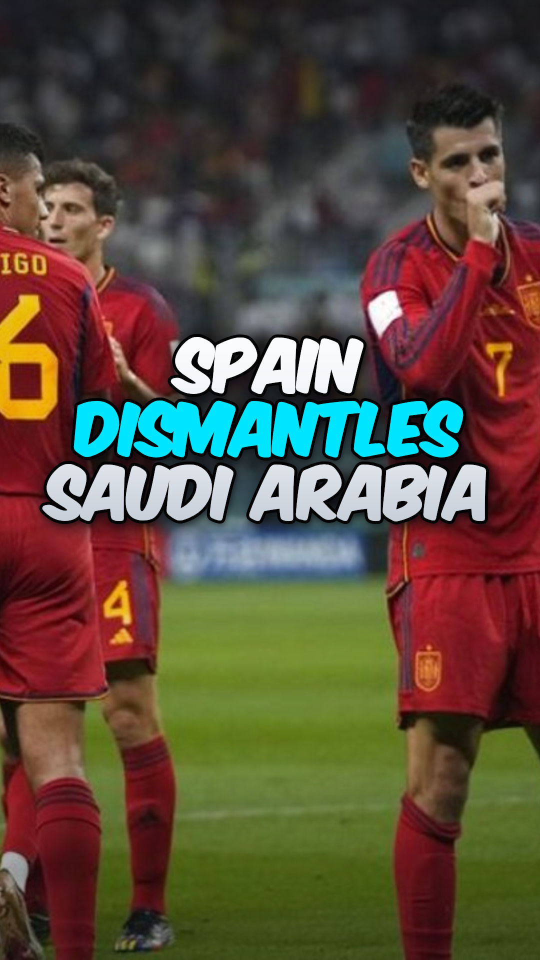 Spain 4-0 Saudi Arabia