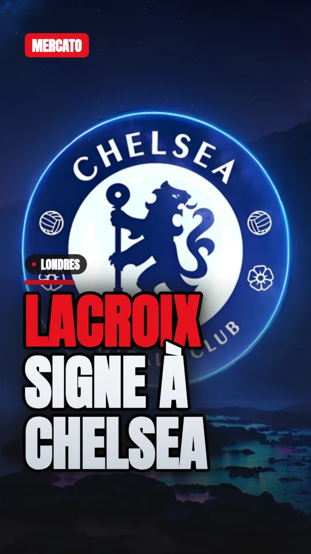Chelsea sign Palace defender Lacroix for £52m